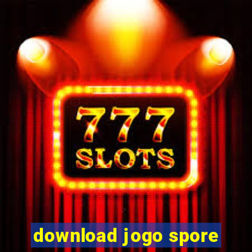 download jogo spore